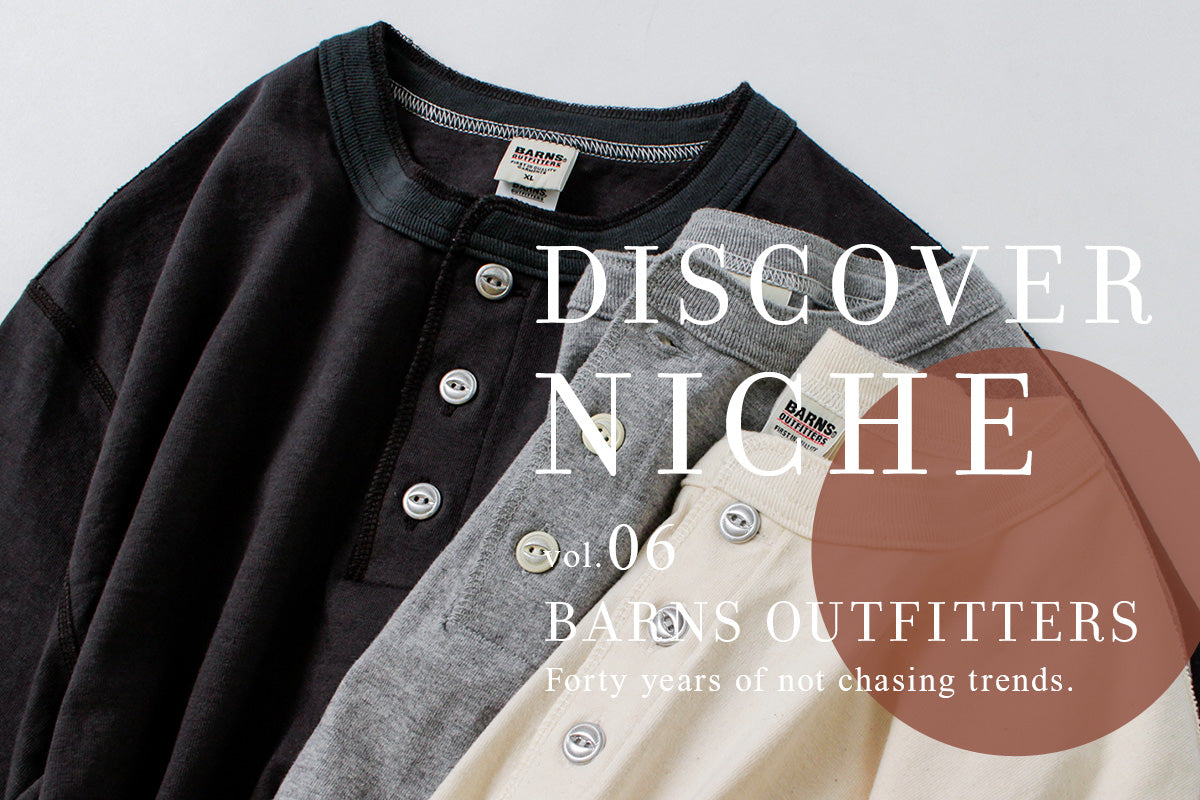 Discover Niche vol.6 Barns Outfitters